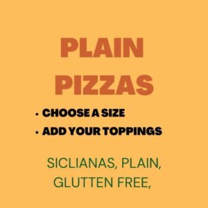 PLAIN PIZZAS