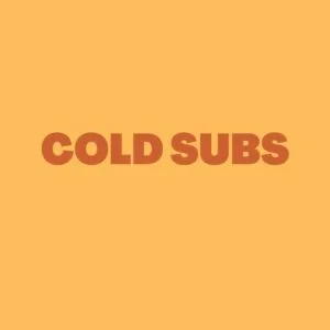 COLD SUBS